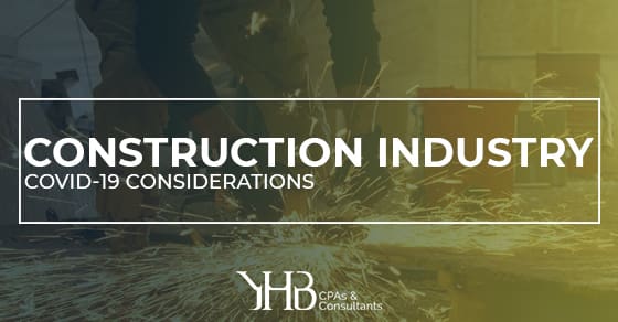 Construction Industry | COVID-19 CONSIDERATIONS